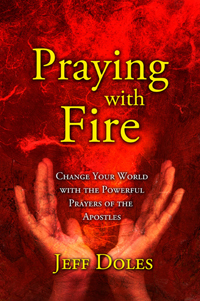 Praying With Fire